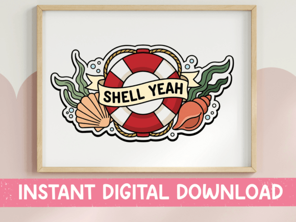 Shell Yeah Nautical Graphics for T-Shirt and Craft Designs